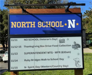 New Marquee in front of North School